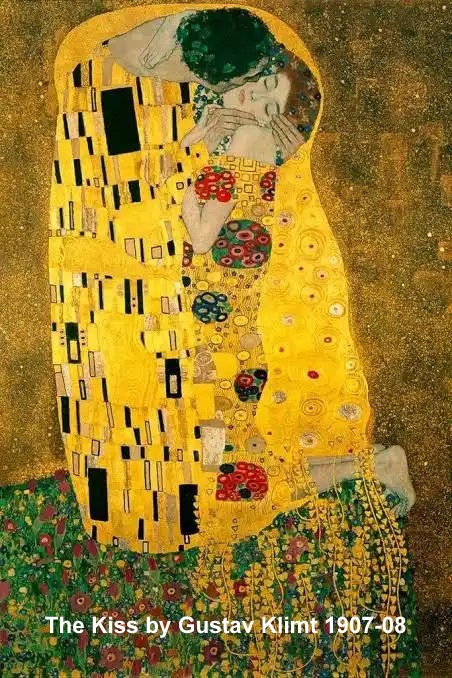 The Kiss by Gustav Klimt 1907-08
The painting now hangs in the Österreichische Galerie Belvedere museum in the Upper Belvedere Palace in Vienna, and is considered a masterpiece of Vienna Secession – the local variation of Art Nouveau – and probably Klimt's most important work.
